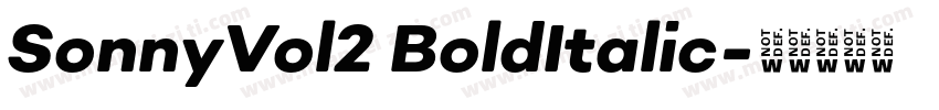 SonnyVol2 BoldItalic字体转换